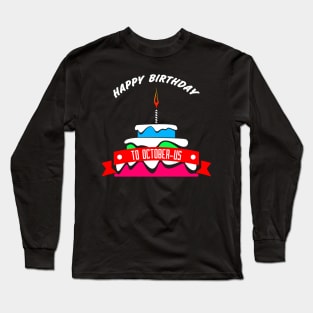 HBD OCTOBER-US Long Sleeve T-Shirt